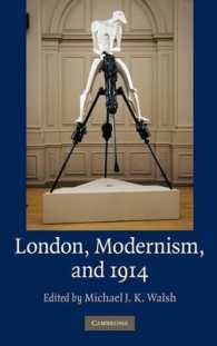 ロンドンとモダニズム1914年<br>London, Modernism, and 1914