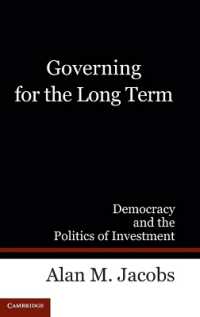 長期的視点に基づく統治<br>Governing for the Long Term : Democracy and the Politics of Investment