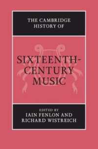 ケンブリッジ版　１６世紀音楽史<br>The Cambridge History of Sixteenth-Century Music (The Cambridge History of Music)