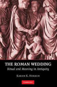 ローマの結婚<br>The Roman Wedding : Ritual and Meaning in Antiquity