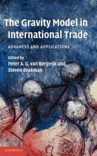 国際貿易の重力モデル：進化と応用<br>The Gravity Model in International Trade : Advances and Applications