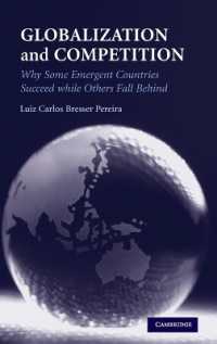 グローバル化と競争：新興国家の成否の理由<br>Globalization and Competition : Why Some Emergent Countries Succeed while Others Fall Behind