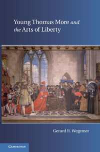 Young Thomas More and the Arts of Liberty