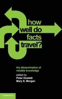 事実はどのように広まるのか<br>How Well Do Facts Travel? : The Dissemination of Reliable Knowledge