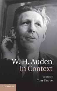 オーデン研究のためのコンテクスト<br>W. H. Auden in Context (Literature in Context)