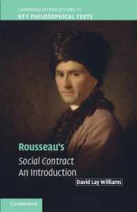 ルソー『社会契約論』入門<br>Rousseau's Social Contract : An Introduction (Cambridge Introductions to Key Philosophical Texts)