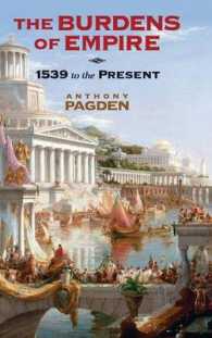 帝国の責任：1550年から現代まで<br>The Burdens of Empire : 1539 to the Present