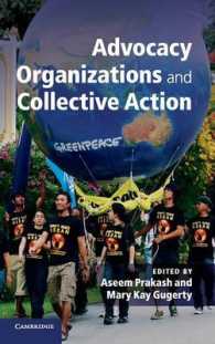 アドボカシー組織と集合行為<br>Advocacy Organizations and Collective Action