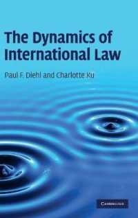 国際法のダイナミクス<br>The Dynamics of International Law