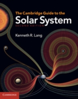 ケンブリッジ太陽系ガイド（第２版）<br>The Cambridge Guide to the Solar System （2ND）