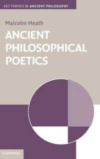 古代の哲学的詩学<br>Ancient Philosophical Poetics (Key Themes in Ancient Philosophy)