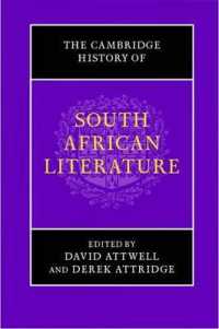 ケンブリッジ版　南アフリカ文学史<br>The Cambridge History of South African Literature