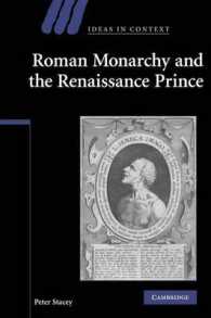 Roman Monarchy and the Renaissance Prince (Ideas in Context)
