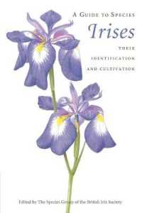 A Guide to Species Irises : Their Identification and Cultivation