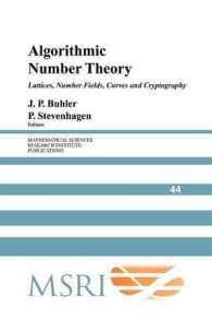 Algorithmic Number Theory : Lattices, Number Fields, Curves and Cryptography (Mathematical Sciences Research Institute Publications)