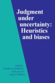 Judgment under Uncertainty : Heuristics and Biases