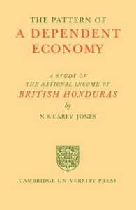 The Pattern of a Dependent Economy : The National Income of British Honduras
