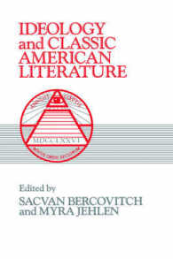 Ideology and Classic American Literature (Cambridge Studies in American Literature and Culture)