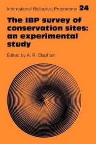 The IBP Survey of Conservation Sites: An Experimental Study (International Biological Programme Synthesis Series)