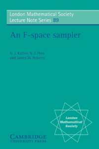 An F-space Sampler (London Mathematical Society Lecture Note Series)