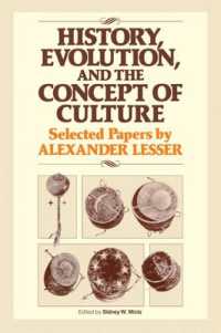 History, Evolution and the Concept of Culture : Selected Papers by Alexander Lesser