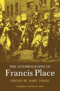 The Autobiography of Francis Place : 1771-1854