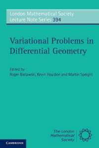 Variational Problems in Differential Geometry (London Mathematical Society Lecture Note Series)