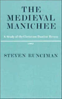 The Medieval Manichee （Reissue）