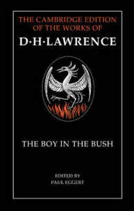 The Boy in the Bush (Cambridge Edition of the Letters and Works of D H Lawrence)