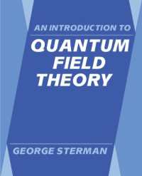 An Introduction to Quantum Field Theory / Sterman, George