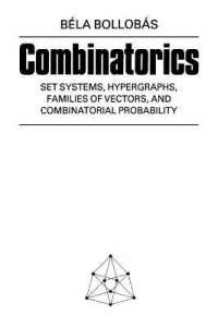 Combinatorics : Set Systems, Hypergraphs, Families of Vectors, and Combinatorial Probability