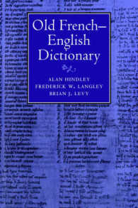 古仏語＝英語辞典<br>Old French-English Dictionary