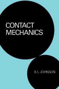 語学+参考書 Contact Mechanics Contact Mechanics / Johnson, K. L. - 紀伊國屋書店ウェブ