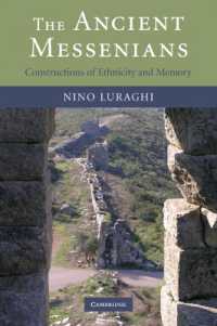 The Ancient Messenians : Constructions of Ethnicity and Memory