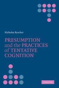 Presumption and the Practices of Tentative Cognition