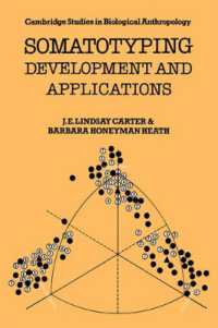 Somatotyping : Development and Applications (Cambridge Studies in Biological and Evolutionary Anthropology)