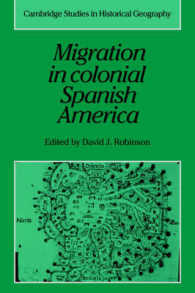 Migration in Colonial Spanish America (Cambridge Studies in Historical Geography)