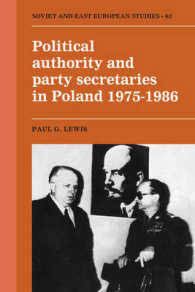 Political Authority and Party Secretaries in Poland, 1975-1986 (Cambridge Russian, Soviet and Post-soviet Studies)
