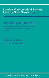 Analysis at Urbana: Volume 2, Analysis in Abstract Spaces (London Mathematical Society Lecture Note Series)
