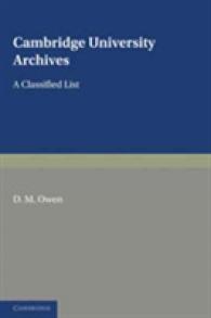 Cambridge University Archives : A Classified List