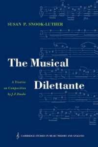 The Musical Dilettante : A Treatise on Composition by J. F. Daube (Cambridge Studies in Music Theory and Analysis)