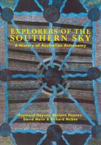Explorers of the Southern Sky : A History of Australian Astronomy