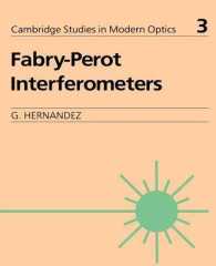 Fabry-Perot Interferometers (Cambridge Studies in Modern Optics)