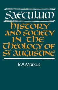 Saeculum : History and Society in the Theology of St Augustine