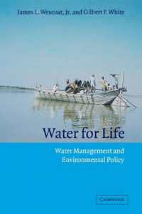 Water for Life : Water Management and Environmental Policy