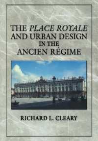 The Place Royale and Urban Design in the Ancien Régime