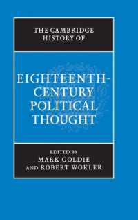 ケンブリッジ版　１８世紀政治思想史<br>The Cambridge History of Eighteenth-Century Political Thought (The Cambridge History of Political Thought)