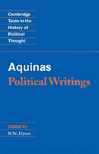 アクイナス政治論集（英訳）<br>Aquinas: Political Writings (Cambridge Texts in the History of Political Thought)