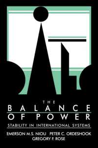 The Balance of Power : Stability in International Systems