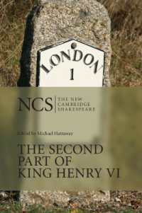 新ケンブリッジ版　シェイクスピア『ヘンリー６世』第２部<br>The Second Part of King Henry VI (The New Cambridge Shakespeare)